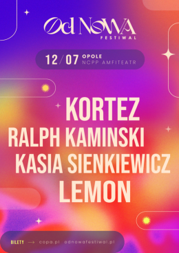 Kortez, Ralph Kaminski, Kasia Sienkiewicz oraz Lemon